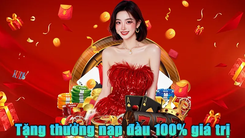 Thưởng nạp đầu 100% giá trị nạp